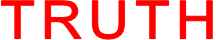 TRUTH